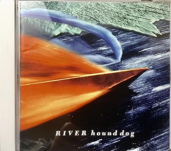 【中古】(未使用･未開封品)RIVER [CD] HOUND DOG