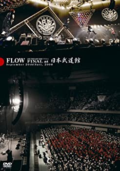 【中古】(未使用･未開封品)FLOW LIVE TOUR 2007-2008 「アイル」 FINAL at 日本武道館 [DVD]