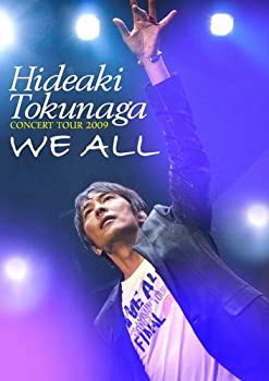 【中古】(未使用･未開封品)HIDEAKI TOKUNAGA CONCERT TOUR 2009 「WE ALL」 [DVD] 徳永英明