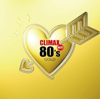 【中古】(未使用･未開封品)クライマックス・ベスト80’sゴールド [CD] オムニバス
