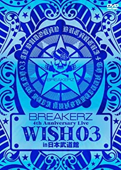 【中古】(未使用･未開封品)BREAKERZ LIVE 2011WISH 03in 日本武道館 [DVD]
