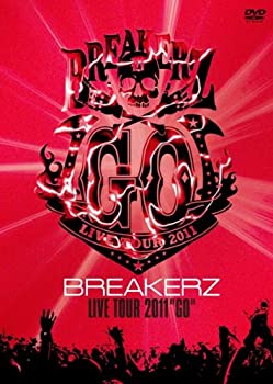 【中古】(未使用･未開封品)BREAKERZ LIVE TOUR 2011 GO [DVD]