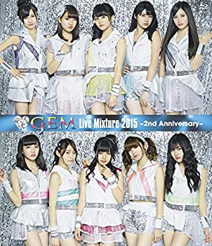 【中古】(未使用･未開封品)GEM Live Mixture 2015 ~2nd Anniversary~ [Blu-ray]｜ドリエム店