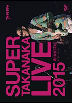 【中古】(未使用･未開封品)SUPER TAKANAKA LIVE 2015 ~My Favorite Songs~ オーチャードホール [DVD] 高中正義