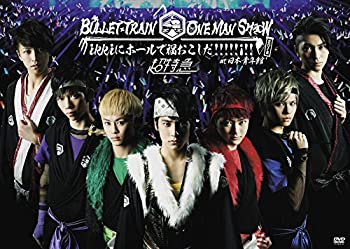 【中古】(未使用･未開封品)BULLET TRAIN ONE MAN SHOW ikkiにホールで福おこしだ!!!!!i!! 2014 at 日本青年館 [DVD]