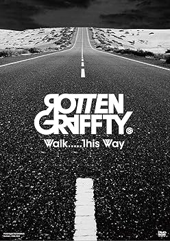 【中古】(未使用･未開封品)Walk.....This Way [DVD] ROTTENGRAFFTY