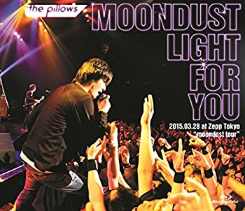 【中古】(未使用･未開封品)the pillows MOONDUST LIGHT FOR YOU 2015.03.28 at Zepp Tokyo \