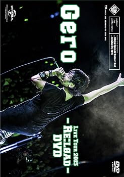 【中古】(未使用･未開封品)Gero/Live Tour 2015 - Re:load - DVD(初回限定盤) Gero