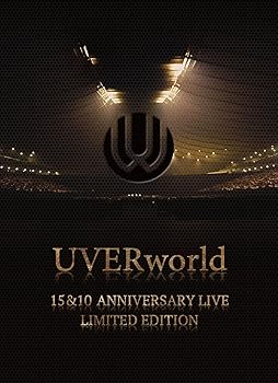 【中古】(未使用･未開封品)UVERworld 15&10 Anniversary Live LIMITED EDITION(完全生産限定盤) [DVD] UVERworld 16,351円