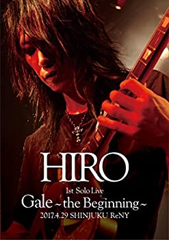 【中古】(未使用･未開封品)HIRO 1st Solo Live 『Gale』~the Beginning~ 2017.4.29 SHINJUKU ReNY【初回限定盤DVD+2CD】
