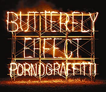【中古】(未使用･未開封品)BUTTERFLY EFFECT(初回生産限定盤)(DVD付) ポルノグラフィティ［CD］
