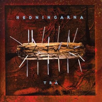 【中古】Tra [audioCD] Hedningarna