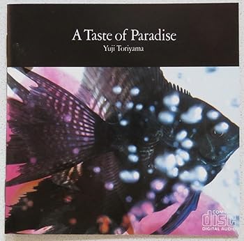 【中古】A Taste of Paradise [audioCD] 鳥山雄司