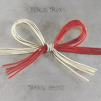【中古】BERLIN TRAX - 石野卓球 [CD] 石野卓球