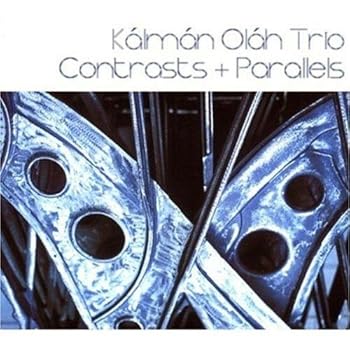 【中古】Contrasts & Parallels [audioCD] Olah, Kalman