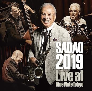 【中古】SADAO 2019 ライヴ・アット・ブルーノート・トーキョー [audioCD] 渡辺貞夫