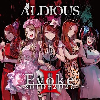 【中古】EvokeII 2010-2020 [audioCD] Aldious