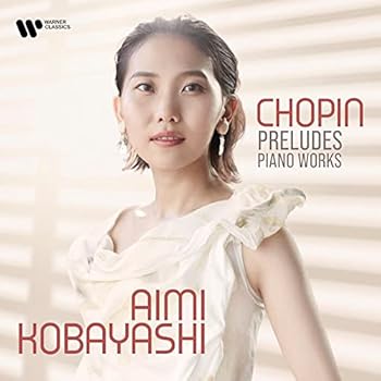 【中古】ショパン:前奏曲集 他 (SACDハイブリッド) [audioCD] 小林愛実