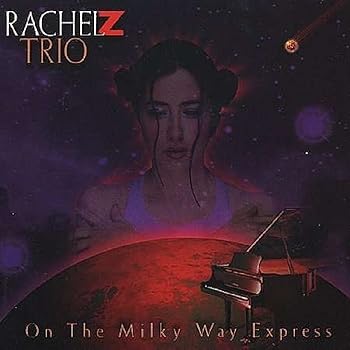 【中古】(未使用･未開封品)Milkyway Express: Tribute Music of Wayne Shorter [CD] Rachel Z