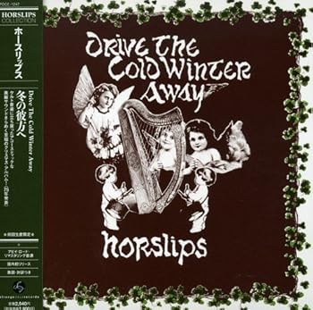 【中古】(未使用･未開封品)Drive The Cold Winter Away(紙ジャケット仕様) [CD] ホースリップス