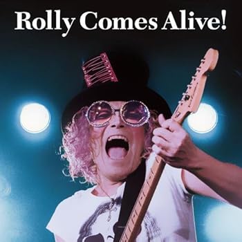 【中古】(未使用･未開封品)ROLLY COMES ALIVE! [CD] ROLLY
