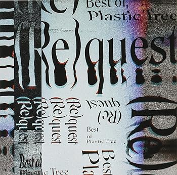【中古】(未使用･未開封品)(Re)quest -Best of Plastic Tree- [通常盤] [2CD] [audioCD] Plastic Tree 12,887円