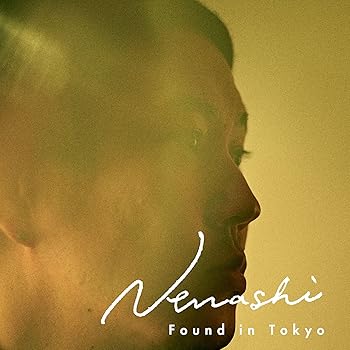 【中古】(未使用･未開封品)Found in Tokyo [LP:生産限定盤] [Analog] [lp_record] Nenashi