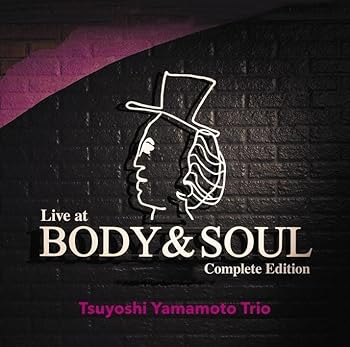 【中古】(未使用･未開封品)Live At BODY & SOUL [CD] Tsuyoshi Yamamoto Trio