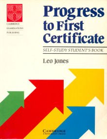 【中古】【非常に良い】Progress to First Certificate Self-study student's book