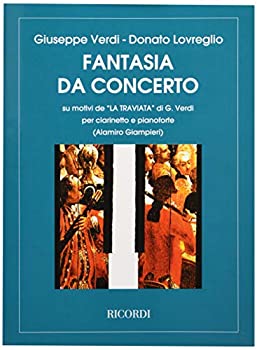 【中古】ヴェルディ : 椿姫 ラ・トラヴィアータ 演奏会用幻想曲 (クラリネット、ピアノ) リコルディ出版