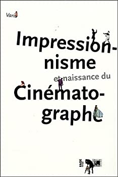 【中古】【非常に良い】Impressionnisme et naissance du cinematographe|ドリエム店