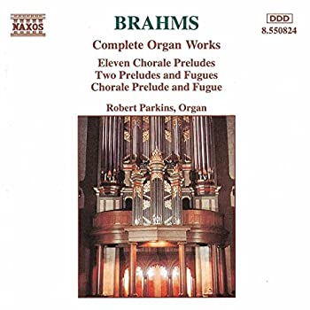 【中古】Brahms: Complete Organ Works [CD]