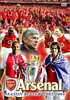 【中古】【非常に良い】アーセナル シーズンレビュー 2003-2004 [DVD]｜ドリエム店 14,204円