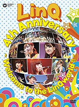 【中古】LinQ 4th Anniversary ～ Welcome to the LinQworld !! ～ [DVD]