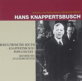 【中古】南国のバラ~クナッパーツブッシュ/ポップス・コンサート~ [CD]