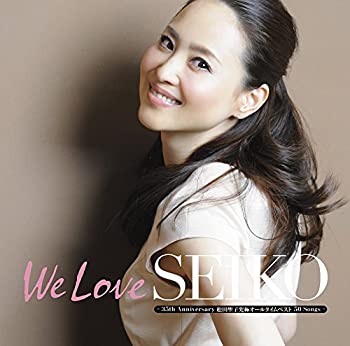 松田聖子 ~35th Anniversary~ 楽天市場】【中古】「We Love SEIKO」-35thAnniversary松田聖子