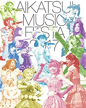 【中古】アイカツ! ミュージックフェスタ2017 アイカツ! 版 [Blu-ray]｜ドリエム店