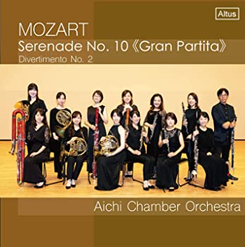 【中古】【非常に良い】グラン・パルティータ / 愛知室内オーケストラ (Gran Partita / Aichi Chamber Orchestra) [CD] [国内プレス] [日本語帯・解説付] [CD]