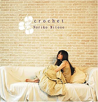 【中古】crochet [CD]｜ドリエム店