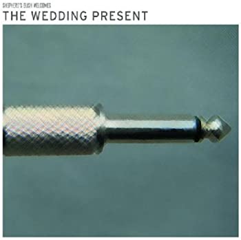 【中古】Shepherd's Bush Welcomes The Wedding Present [CD]