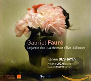 【中古】Faure: Le jardin clos / La chanson d'Eve / Melodies [CD]｜ドリエム店