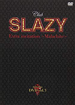 【中古】【非常に良い】Club SLAZY Extra invitation ?malachite?Vol.3 [DVD] z2zed1b 7,199円