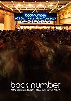 【中古】【非常に良い】All Our Yesterdays Tour 2017 at SAITAMA SUPER ARENA(通常盤)[DVD] n5ksbvb