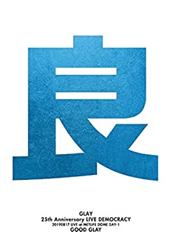 【中古】【非常に良い】GLAY 25th Anniversary &ldquo;LIVE DEMOCRACY&rdquo; Powered by HOTEL GLAY DAY1 &ldquo;良いGLAY&rdquo;[DVD]｜ドリエム店