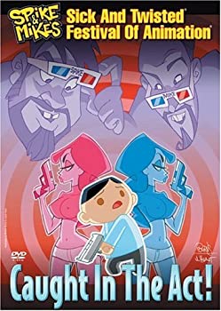 【中古】Spike & Mikes Sick & Twisted Festival of Animation: Caught In The Act
