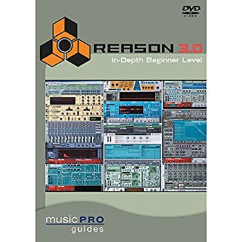 【中古】Musicpro Guides: Reason 3.0 [DVD] [Import]