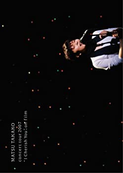 【中古】MATSU TAKAKO concert tour 2007 I Cherish You on film [DVD]