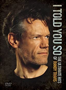 【中古】I Told You So: The Ultimate Hits of Randy Travis [DVD] [Import]｜ドリエム店 49,271円