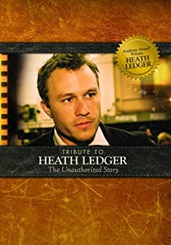 【中古】Tribute to Heath Ledger: Unauthorized Story [DVD] [Import]