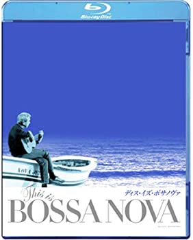 【中古】ディス・イズ・ボサノヴァ [Blu-ray]